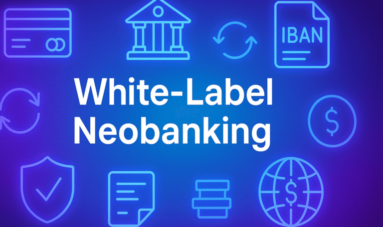 White-Label Neobanking: Launch a Fully Branded Digital Banking Solution in 2026