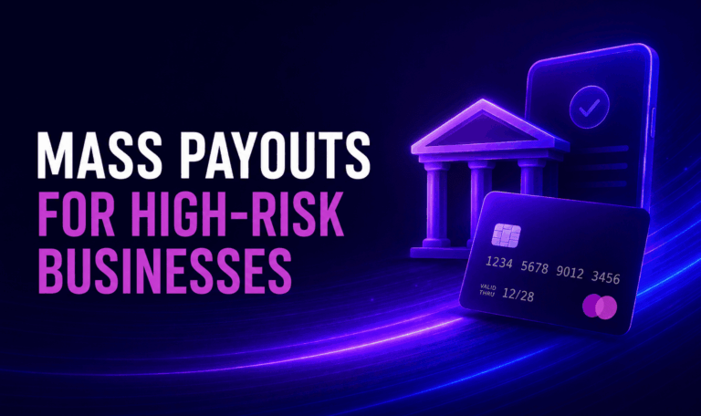 Mass Payouts for High-Risk Businesses