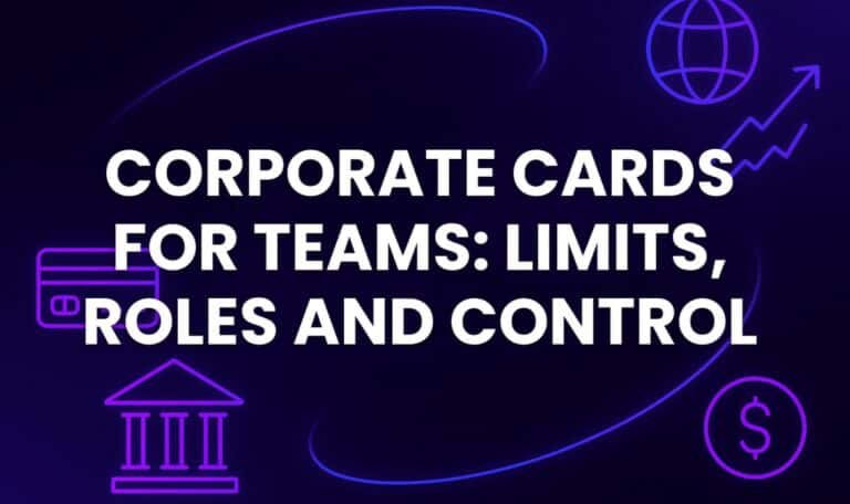 Corporate cards for teams: limits and control