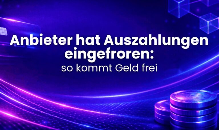 Anbieter hat Auszahlungen eingefroren: so kommt Geld frei