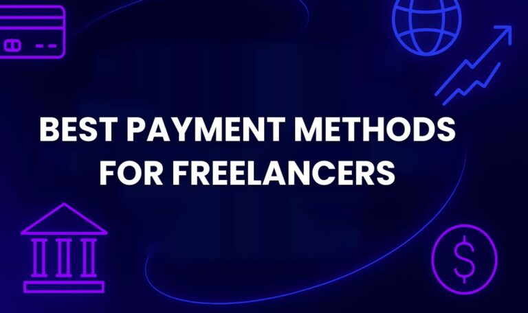 Best Payment Methods for Freelancers