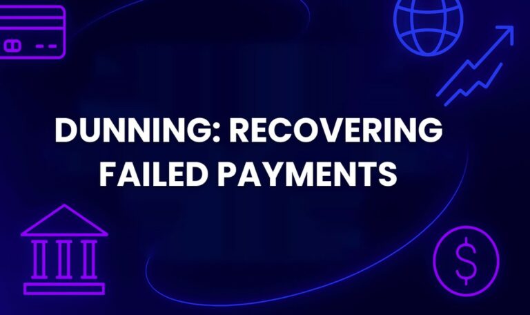 Dunning management: retries, messages and grace periods after a failed payment