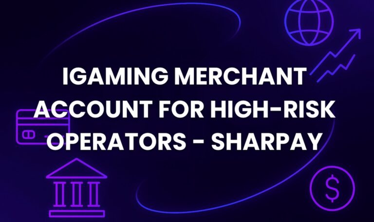 iGaming Merchant Account for High-Risk Operators - SharPay