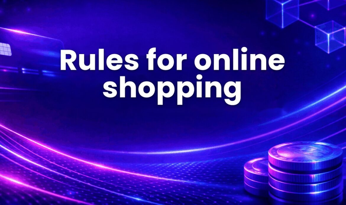 Rules for online shopping