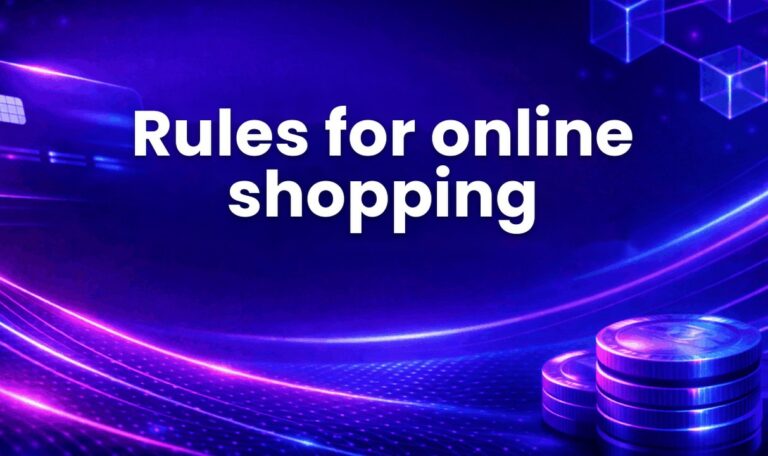 Rules for online shopping
