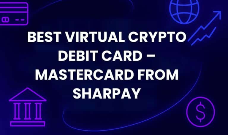 Best Virtual Crypto Debit Card – MasterCard from SharPay