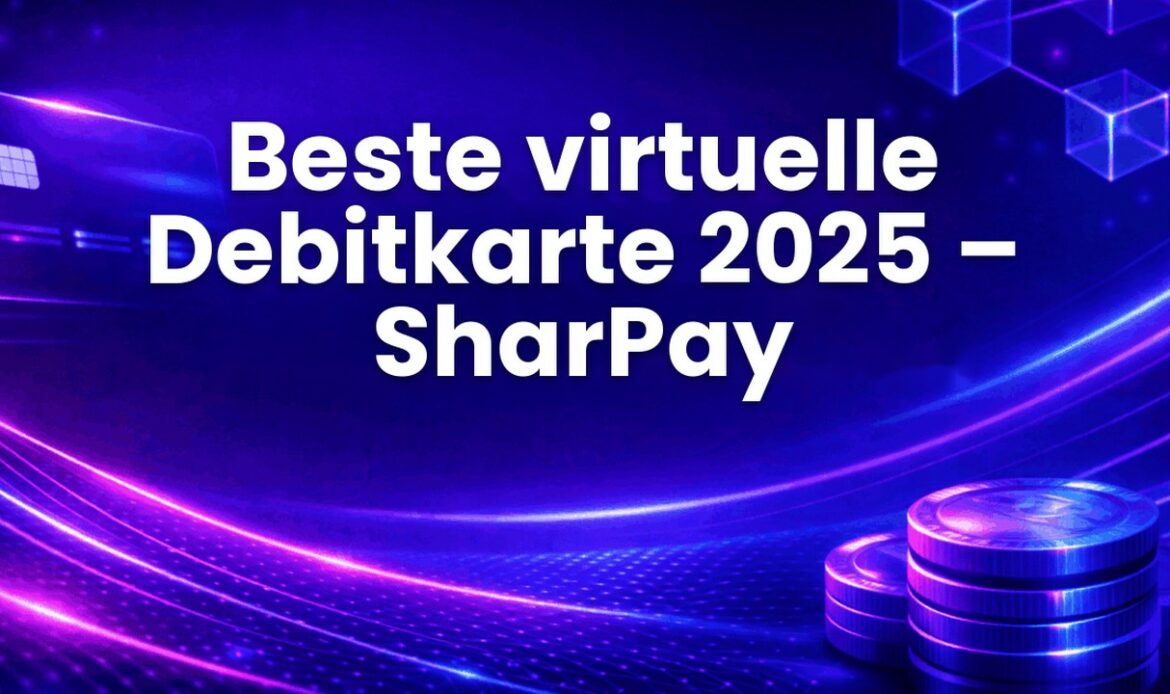 Beste virtuelle Debitkarte 2025 – SharPay
